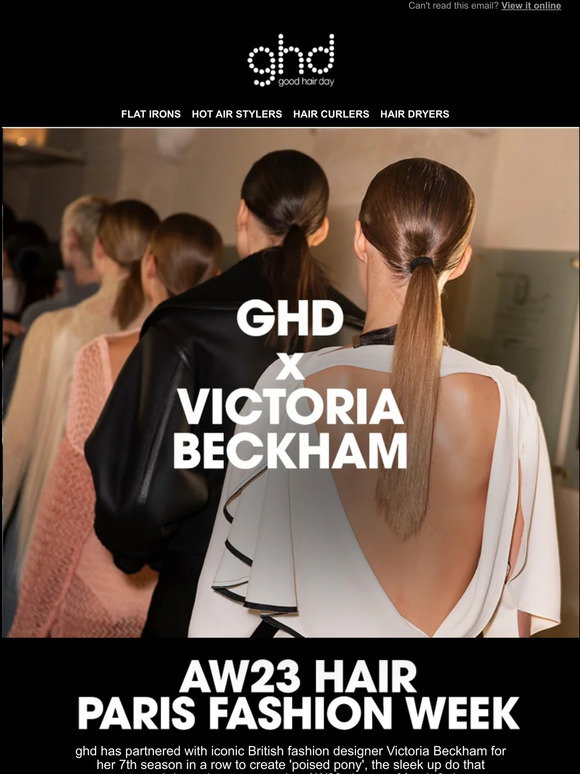 ghd Learn the hair secrets of Paris Fashion Week Milled