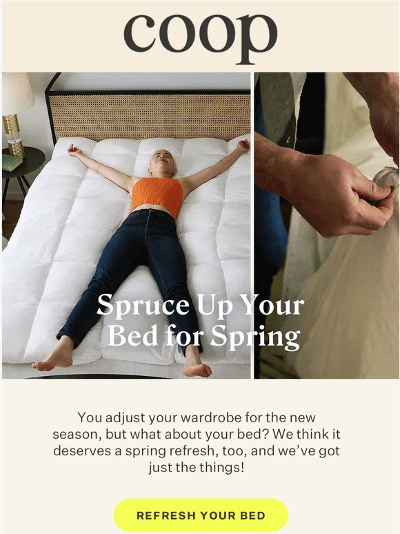Your bed is begging for a refresh.