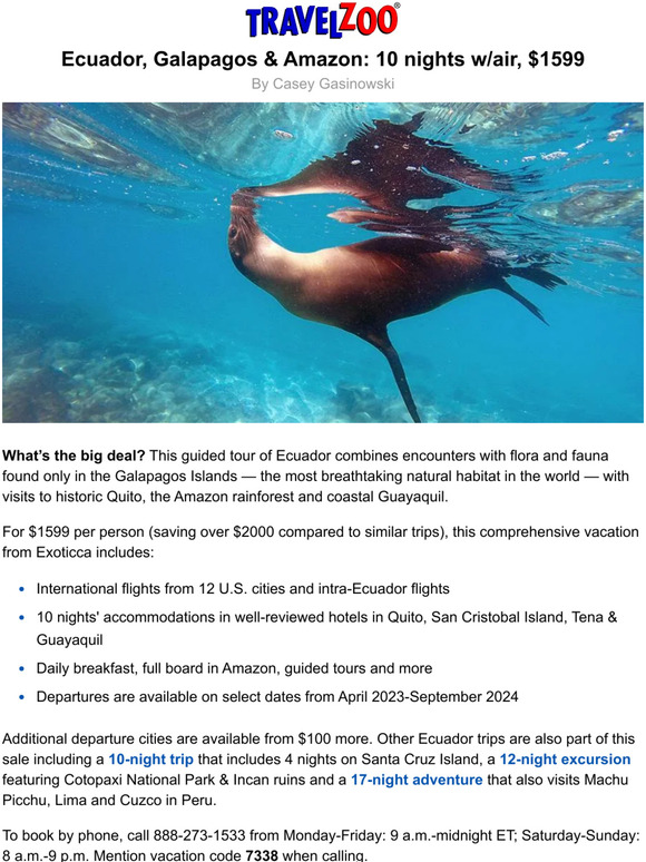 Travelzoo Ecuador, Galapagos & Amazon 10 nights w/air, 1599 Milled