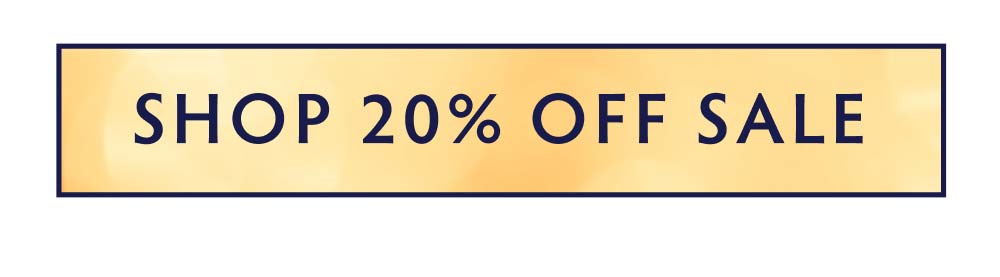SHOP 20% OFF ORDERS $75+