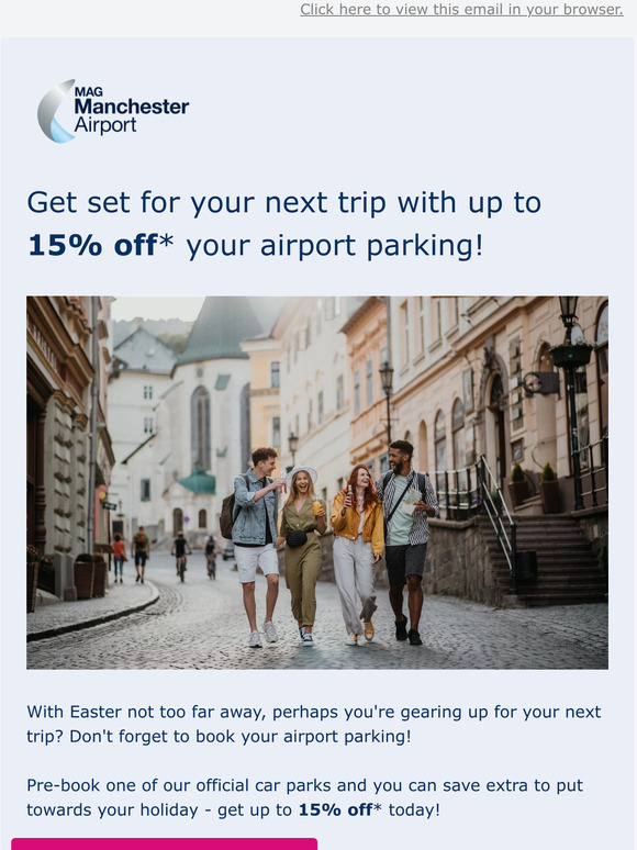 Ready for your next trip? Get up to 15% off* parking