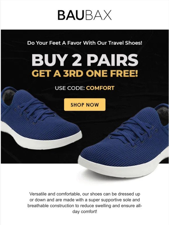 Buy 2 Pairs Of Shoes & Get 3rd Pair FREE!