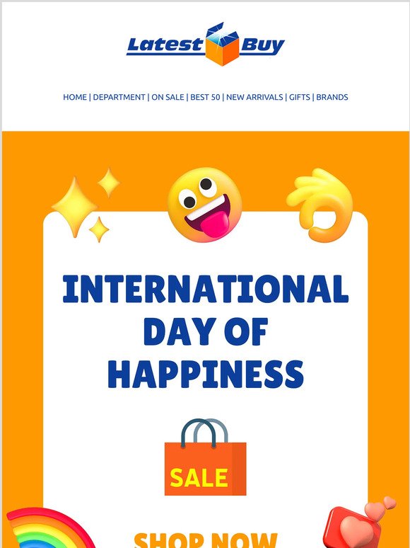 ... Get ready to smile! International Day of Happiness Deals are here!
