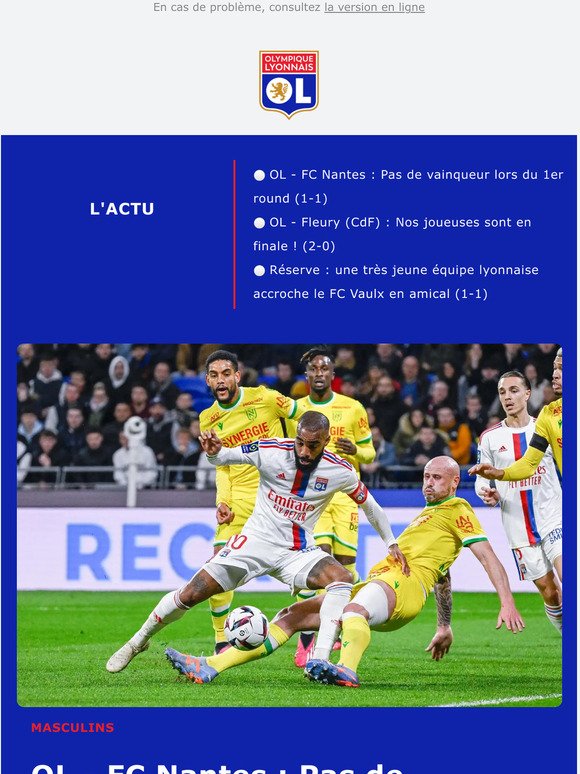 OL - FC Nantes : Pas de vainqueur lors du 1er round (1-1)