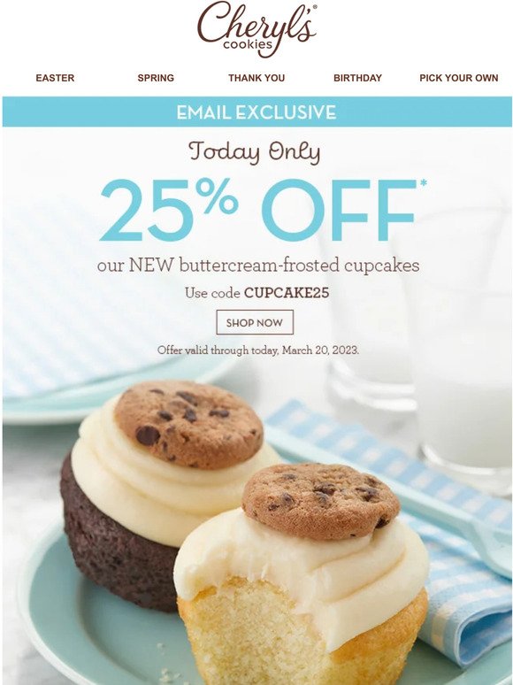 Email exclusive 🧁 25% off buttercream-frosted cupcakes - today only!