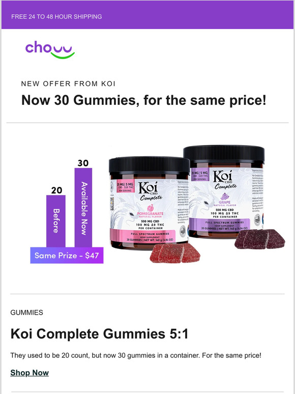 Koi, from 20 to 30 Gummies 🍇