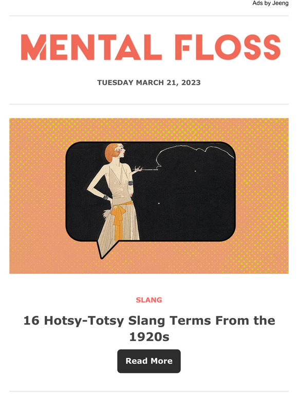 Mental Floss Store 16 Hotsy Totsy Slang Terms From The 1920s Milled