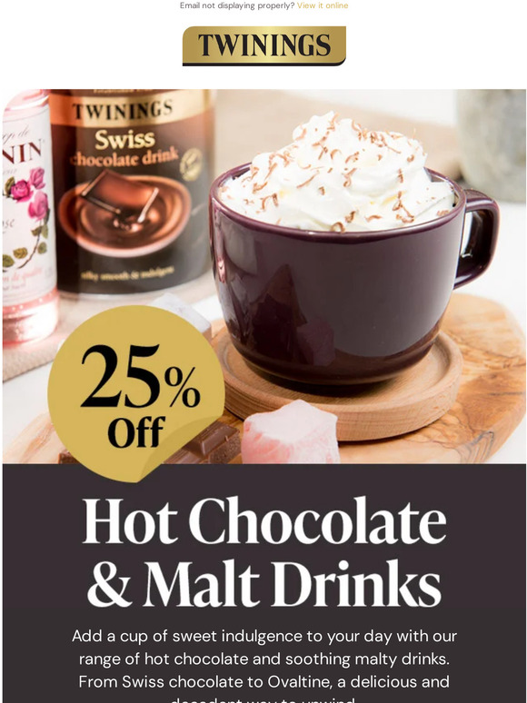 25% off Hot Chocolate & Malt Drinks