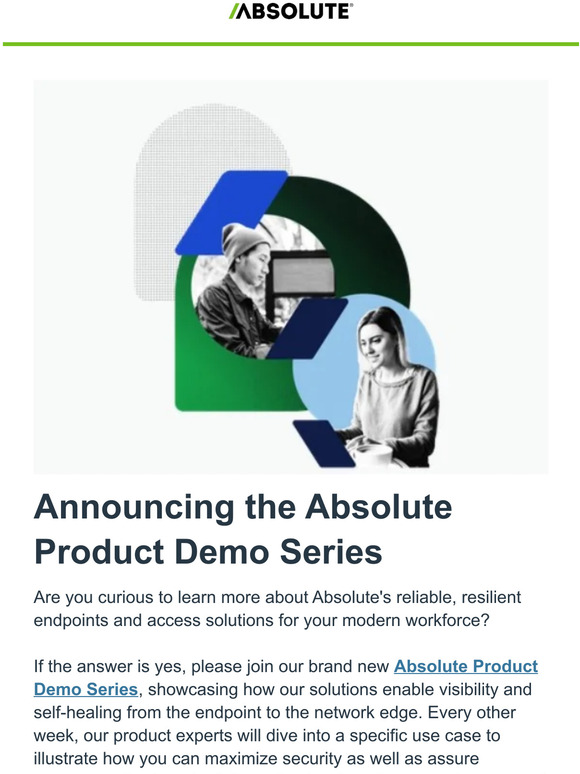 Announcing Absolute's Product Demo Series