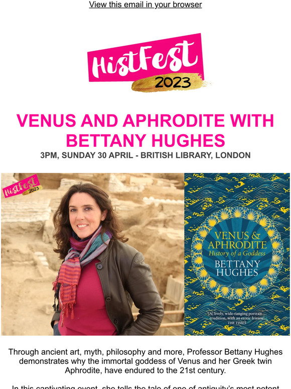 HistFest Venus And Aphrodite With Bettany Hughes Milled histfest-venus-and-aphrodite-with-bettany-hughes-milled