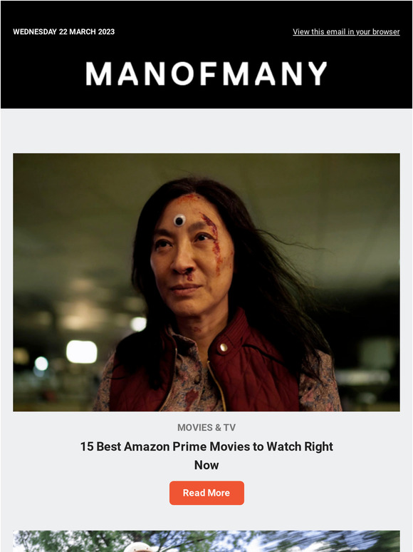 Man of Many 15 Best Amazon Prime Movies to Watch Right Now & more Milled
