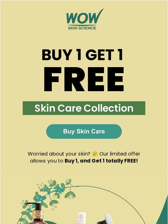 Skin Care Exclusive: Buy 1, Get 1 🔥🔥