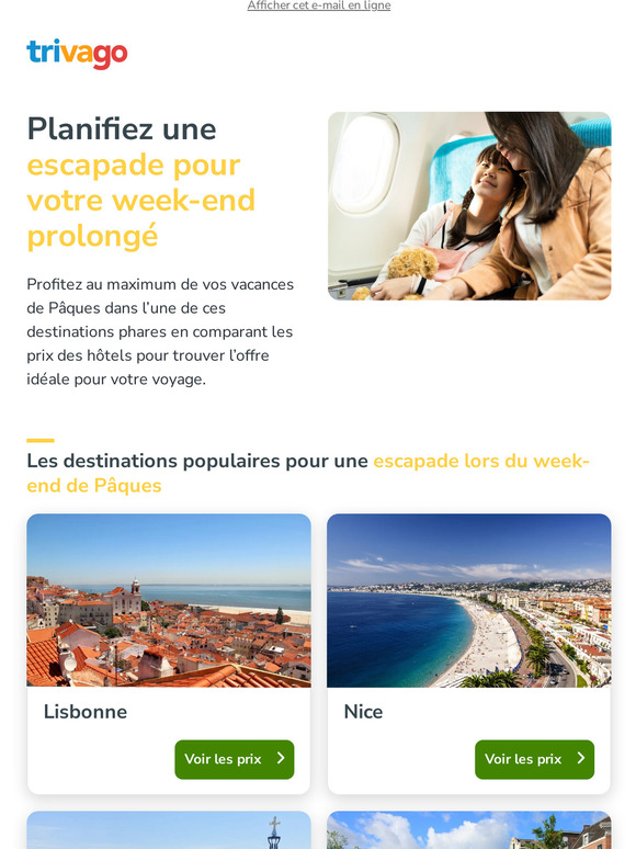 Nous nous occupons de votre escapade pour le week-end de Pâques
