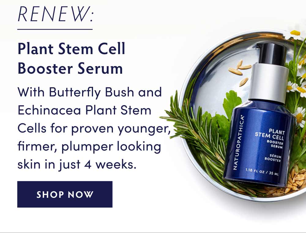 To renew: Plant Stem Cell Booster Serum