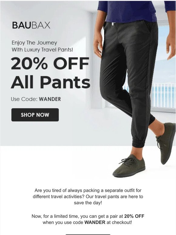 Hey, Get 20% OFF Our Luxury Travel Pants!