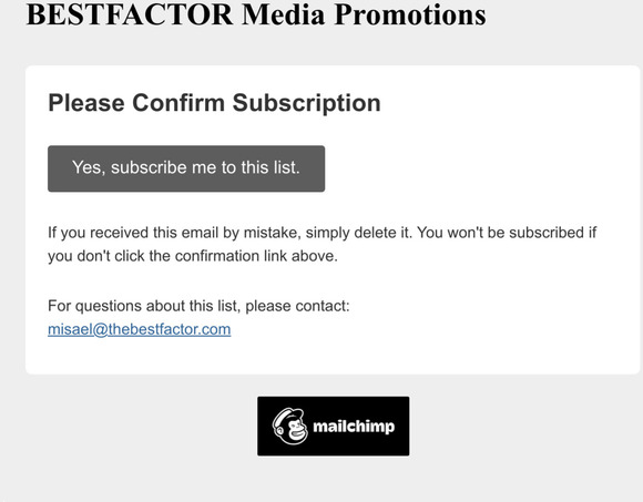 BESTFACTOR Media Promotions: Please Confirm Subscription