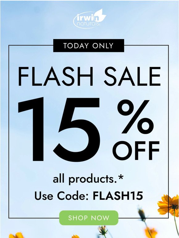 Flash Sale - 15% Off Everything!