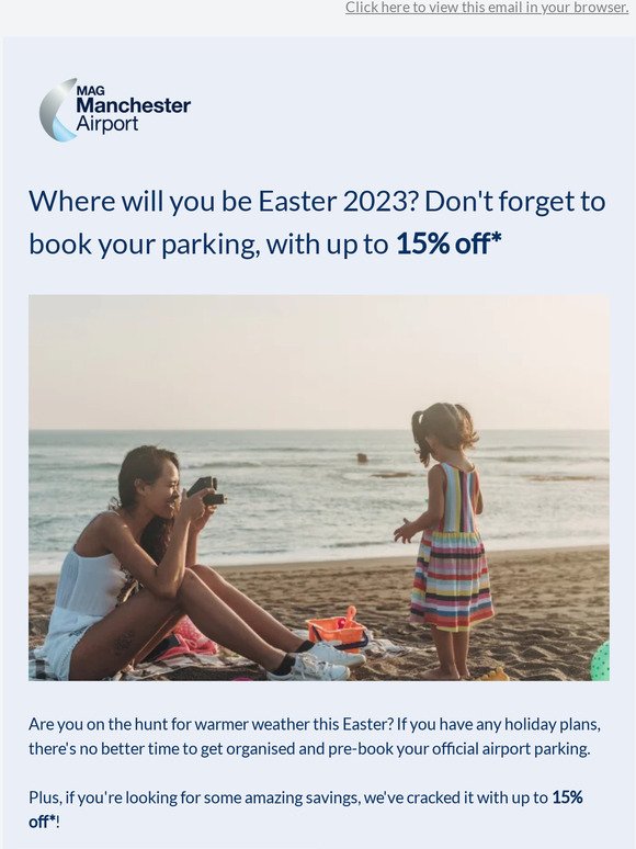Exciting Easter plans? Get up to 15% off* parking