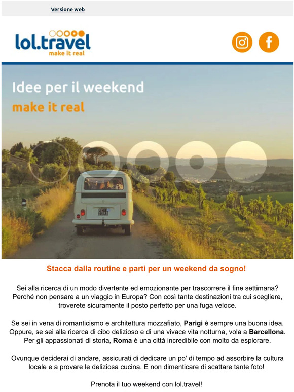 Stacca dalla routine e concediti un weekend rigenerante!