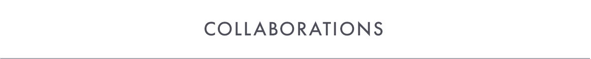 COLLABORATIONS