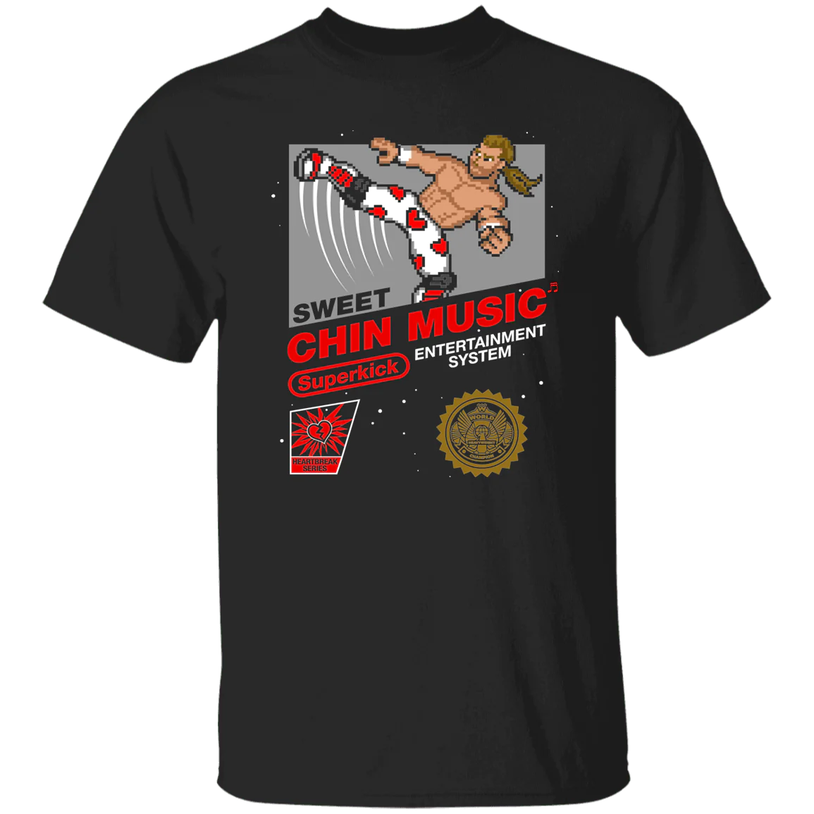 Super Sweet Chin Music T-Shirt