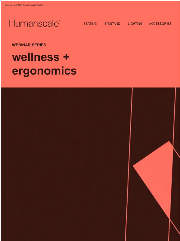 Now Available to Stream: Our Latest Wellness and Ergonomics Webinar