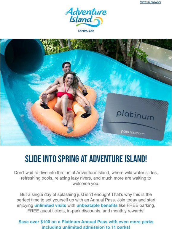 🌊 Slide into Spring with our Best Value - $100 Off an Platinum Annual Pass!