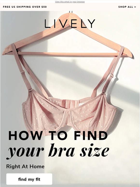 Lively: Finally: Find Your REAL Bra Size (At Home!) | Milled