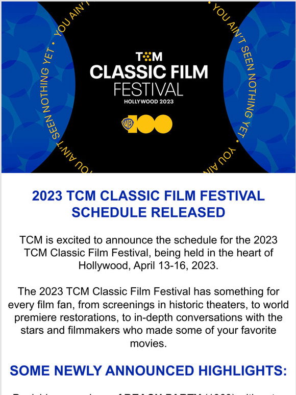 Festival News 2023 TCM Classic Film Festival Schedule