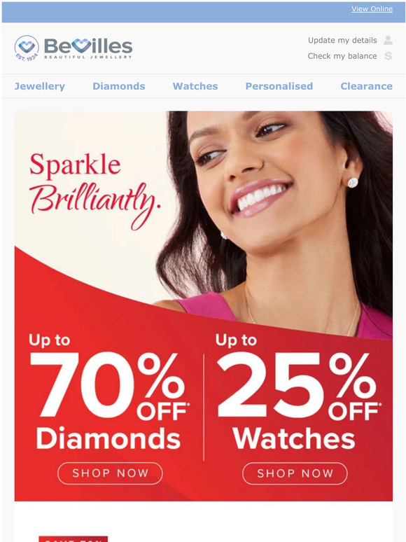 Hi, Sparkle brilliantly with stunning diamond jewellery at up to 70% off*.