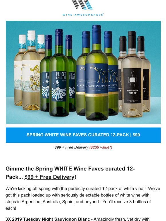 probably the most perf spring white wine 12-pack ... $99 + free delivery