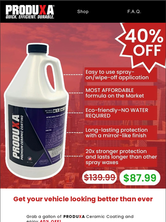 🚘 40% OFF (SAVE $56) all gallons of Ceramic Coating!