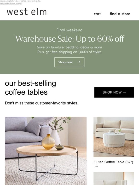 Check out our best-selling coffee tables *Plus, final weekend for up to 60% off!