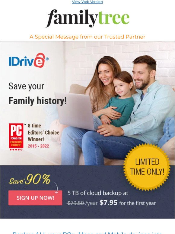 Secure your Family History & Memories! Save 90% off on IDrive Cloud Backup!