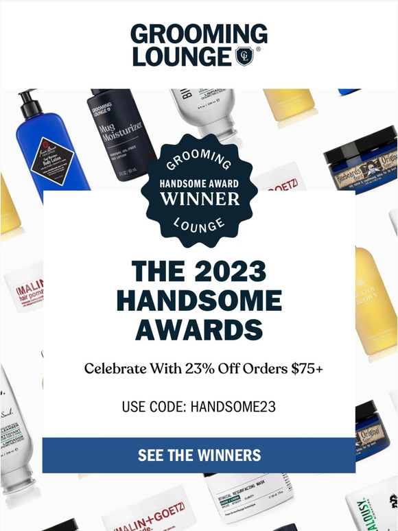 Grooming Lounge 23 OFF THE 2023 HANDSOME AWARD WINNERS 🏆 Milled