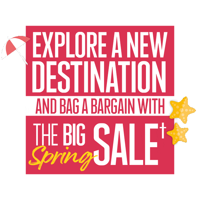 Explore a new destination and bag a bargain with the BIG Spring Sale