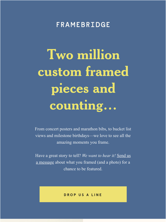 Framebridge Show off your frame for a chance to be featured Milled