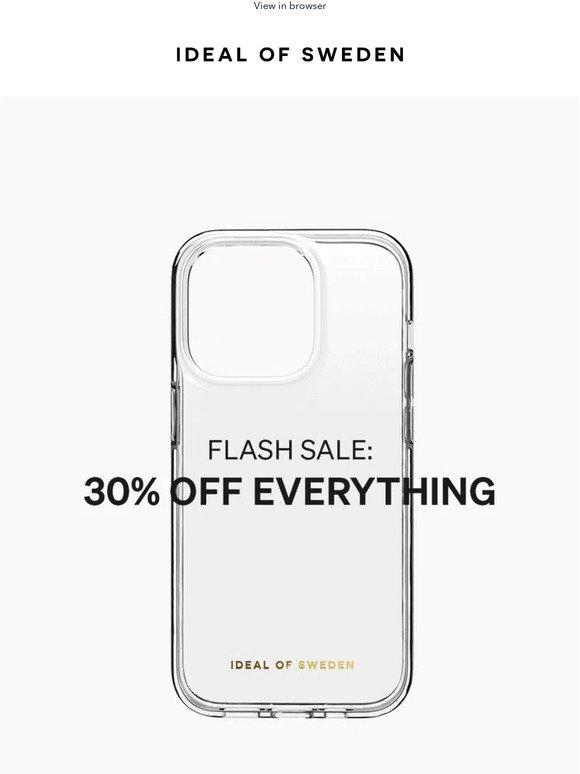30% off EVERYTHING