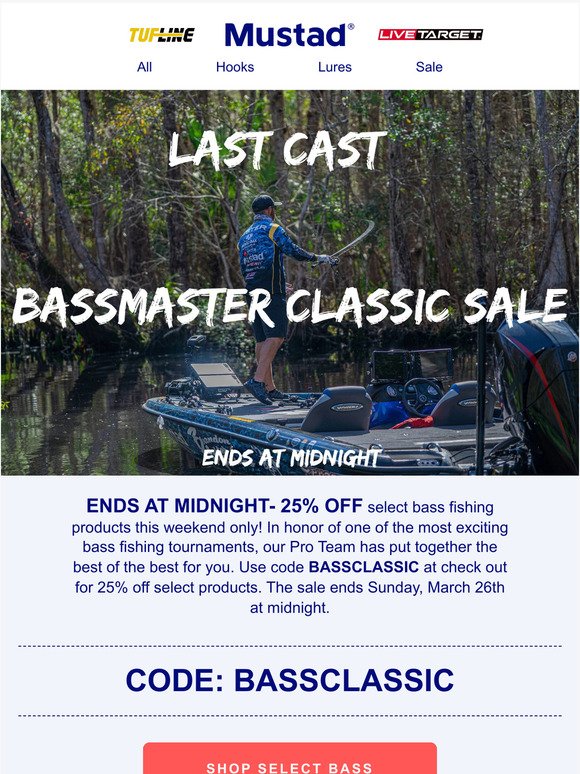 LAST CAST: Bassmaster Classic SALE!