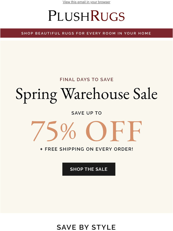 Don't Miss Our Spring Warehouse Sale!