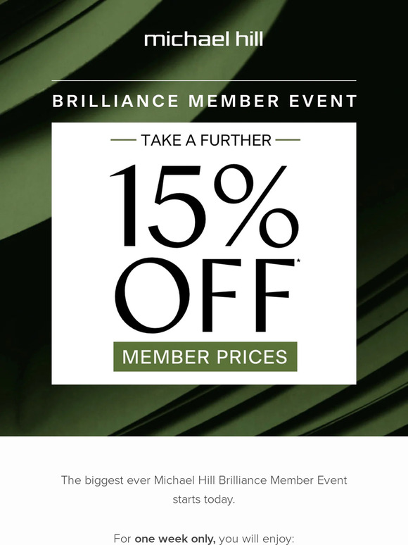 15% off member price starts now