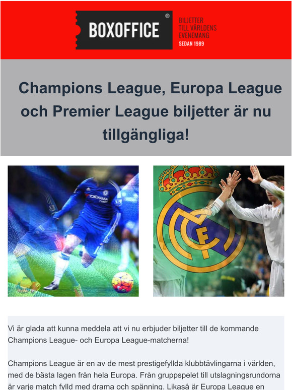 Champions League, Europa League och Premier League biljetter är nu tillgängliga!