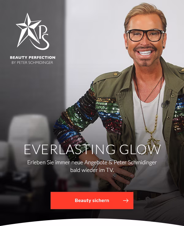 Everlasting Glow! Erleben Sie immer neue Angebote.