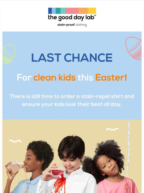 Last chance for a stain-free Easter! 🐰