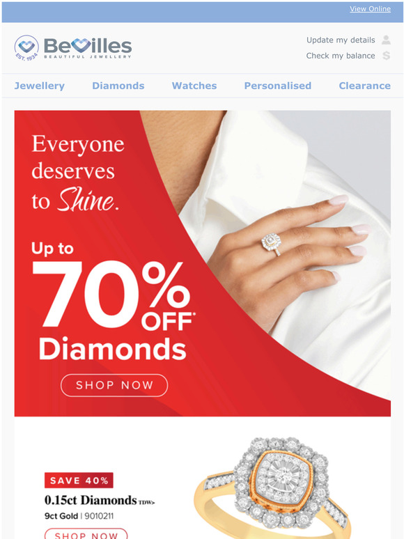 —, Everyone deserves to shine with unique diamond jewellery at Up to 70% off*