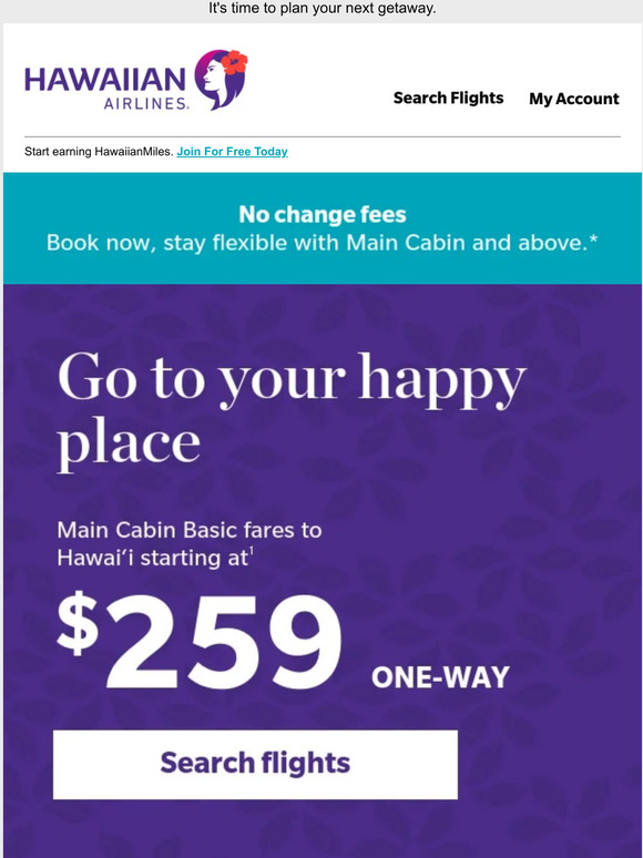 Hawaiian Airlines Take flight with today's great Hawai‘i fares Milled