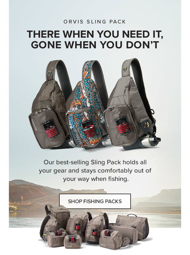 Orvis: Are you fishing with a Sling Pack?