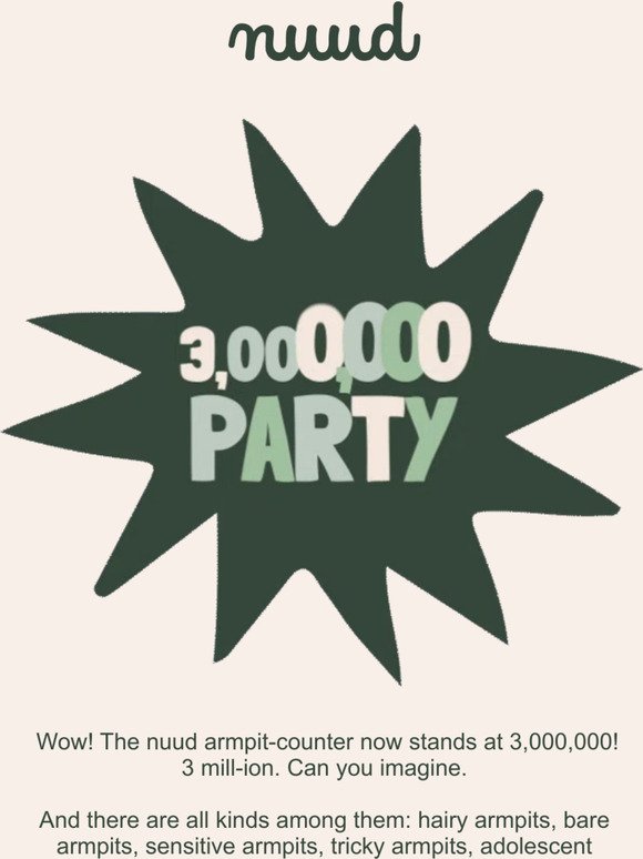 3,000,000 happy armpits 💃🕺