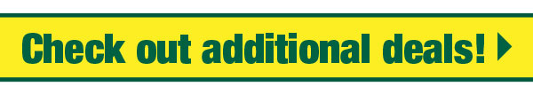 Check Out Additional Deals!