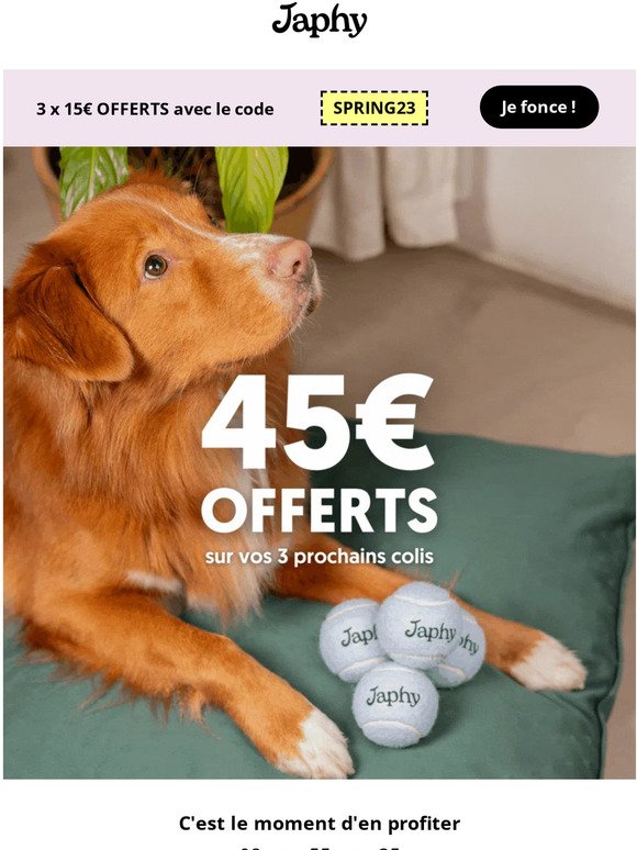 L'offre immanquable : 45€ OFFERTS